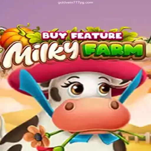Explore MilkyFarmBuyFeature: A New Era in Virtual Farming with Gold Vein 777
